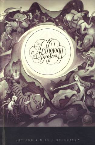 The Anthology Project: Volume 1 (Hardcover)