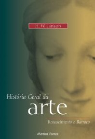 Renascimento e Barroco (História Geral da Arte, #2)