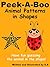 Peek-A-Boo: Animal Patterns...