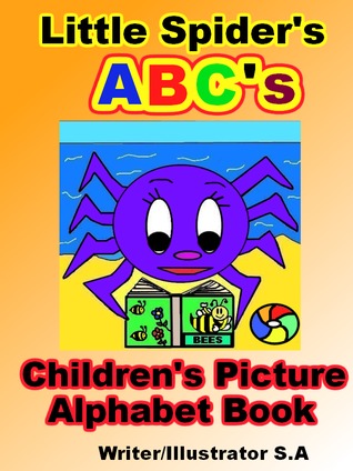Little Spider's ABC's: A Beautifully Illustrated Children's Alphabet Book