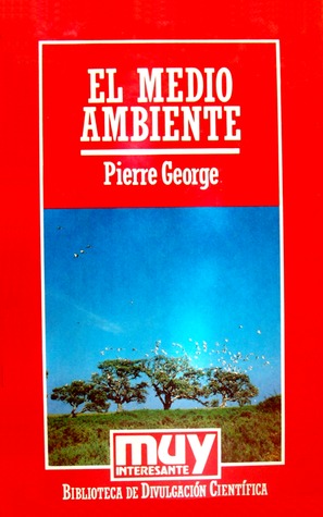 El Medio Ambiente