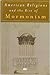 American Religions and the ...