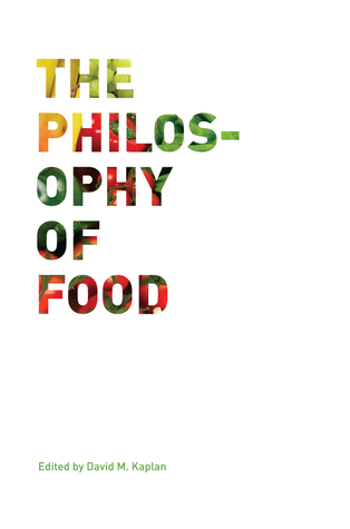 The Philosophy of Food (Paperback)