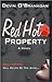 Red Hot Property by Devin O'Branagan