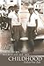 Memoirs of My Childhood by Annice Browne