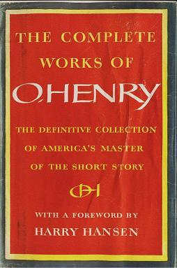 The Complete Works of O. Henry, Vol 1 (Hardcover)