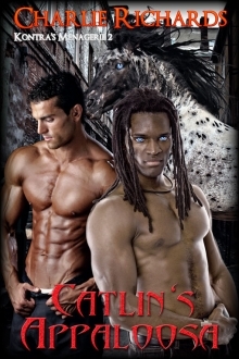 Catlin's Appaloosa (Kontra's Menagerie #2)