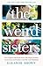 The Weird Sisters