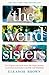 The Weird Sisters