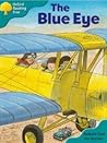 The Blue Eye by Roderick Hunt