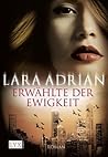 Erwählte der Ewigkeit by Lara Adrian
