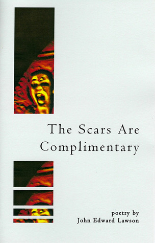 The Scars are Complimentary