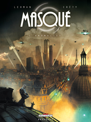 Anomalies (Masqué, #1)