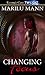 Changing Focus (Lusting Wild, #3)