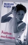 Vattenmelonen by Marian Keyes