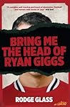 Bring Me the Head of Ryan Giggs