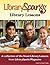 Librarysparks Library Lessons: A Collection of the Finest Library Lessons from Librarysparks Magazine / Grades K-5