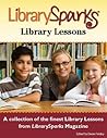 Librarysparks Library Lessons by Diane Findlay