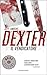 Dexter il Vendicatore by Jeff Lindsay Dexter il Vendicatore by Jeff Lindsay