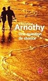 Une question de chance