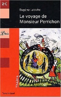 Le Voyage de Monsieur Perrichon