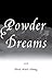 Powder Dreams by David Ward-Nanney