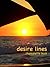 desire lines by Chansonette Buck