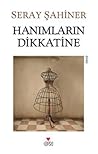 Hanımların Dikkatine