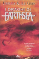 I draghi di Earthsea (Earthsea Cycle #4 and #6)