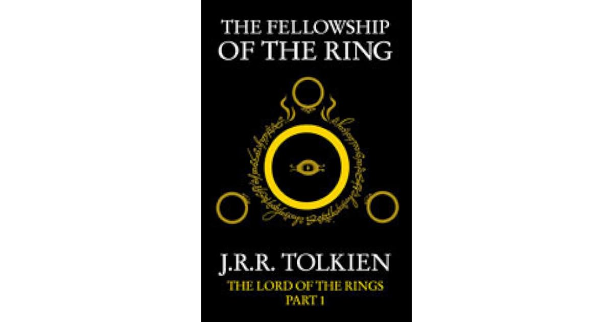 The Fellowship of the Ring by J.R.R. Tolkien