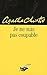 Je ne suis pas coupable (Hercule Poirot, #22)