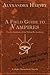 A Field Guide to Vampires: Annotated by Lucy Hamilton (Drake Chronicles, #4.5)