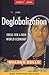 Deglobalization by Walden F. Bello