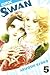 Swan, Volume 5
