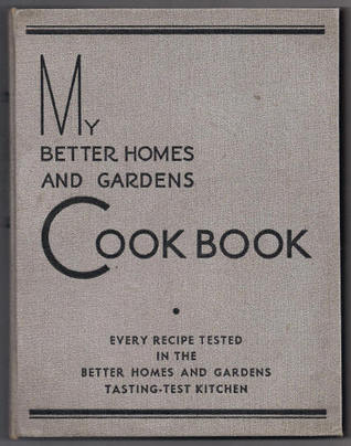 My Better Homes and Gardens Cookbook