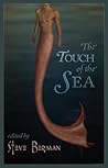 The Touch of the Sea by Steve Berman