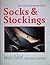 Socks & Stockings (The Costume Accessories Series)