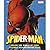 Spider-Man: Inside the World of Your Friendly Neighborhood Hero