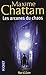 Les Arcanes du chaos (Le Cycle de l'homme et de la vérité, #1)