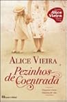 Pezinhos De Coentrada by Alice Vieira