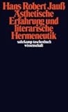 Ästhetische Erfahrung und literarische Hermeneutik