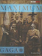 Maximum Gaga (Paperback)
