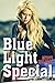 Blue Light Special