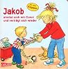 Jakob streitet sich mit Conni und verträgt sich wieder (Jakob-Bücher) Jakob streitet sich mit Conni und verträgt sich wieder (Jakob-Bücher)