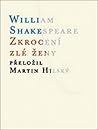 Zkrocení zlé ženy by William Shakespeare