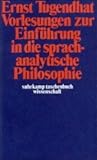 Vorlesungen zur Einführung in die Sprachanalytische Philosophie