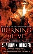 Burning Alive (Sentinel Wars, #1)
