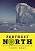 Farthest North: America's F...