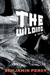 The Wilding by Benjamin Percy