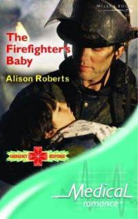 The Firefighter's Baby (Paperback)
